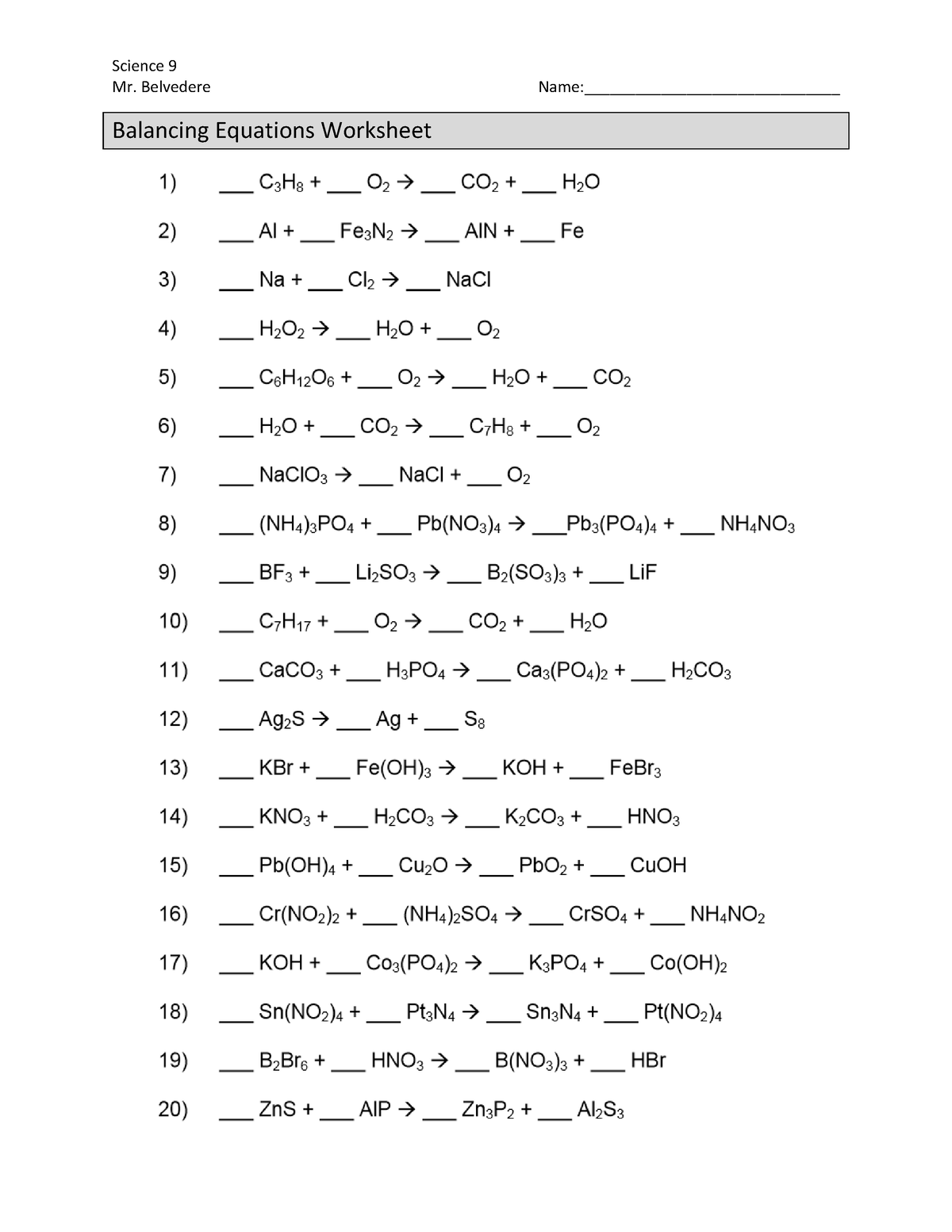 Balancing Equations WS Answers 11 12 13 Science 9 Mr Belvedere Balancing Equations WS Answers 11 12 13 Science 9 Mr Belvedere